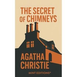 The Secret of Chimneys -- Agatha Christie